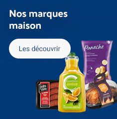 Nos produits marques maisons