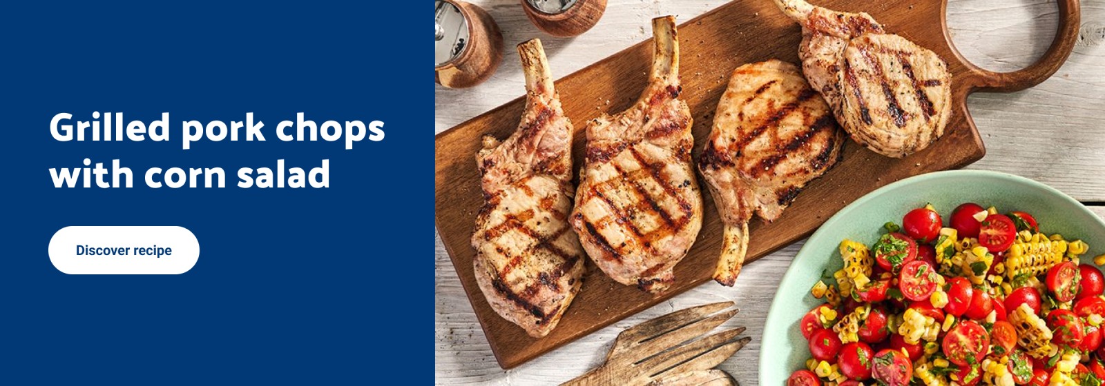 Grilled pork chops with corn salad. Discover recipe.